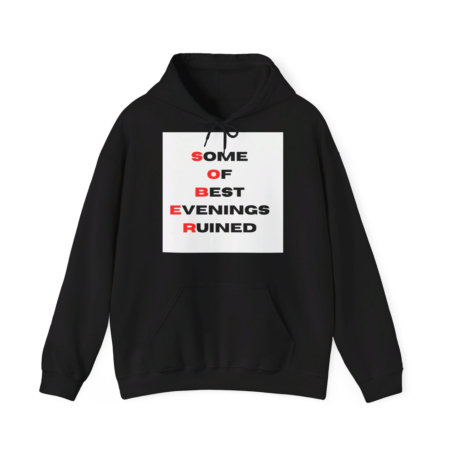 S.O.B.E.R Personalized Unisex Hoodie